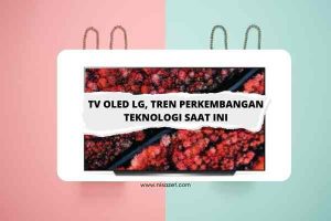 tv oled dari lg teknologi terbaru