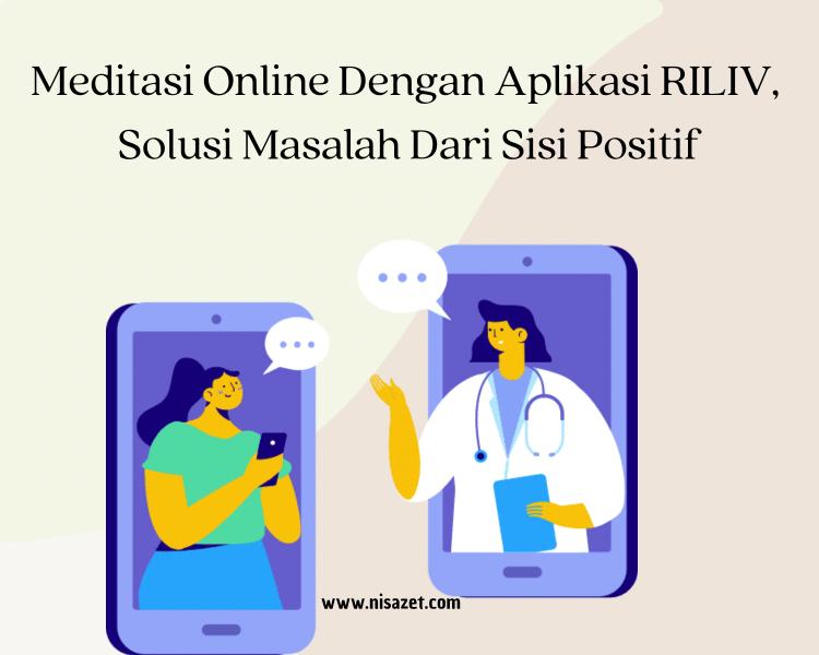 meditasi online bersama aplikasi riliv